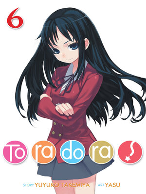 cover image of Toradora!, Volume 6